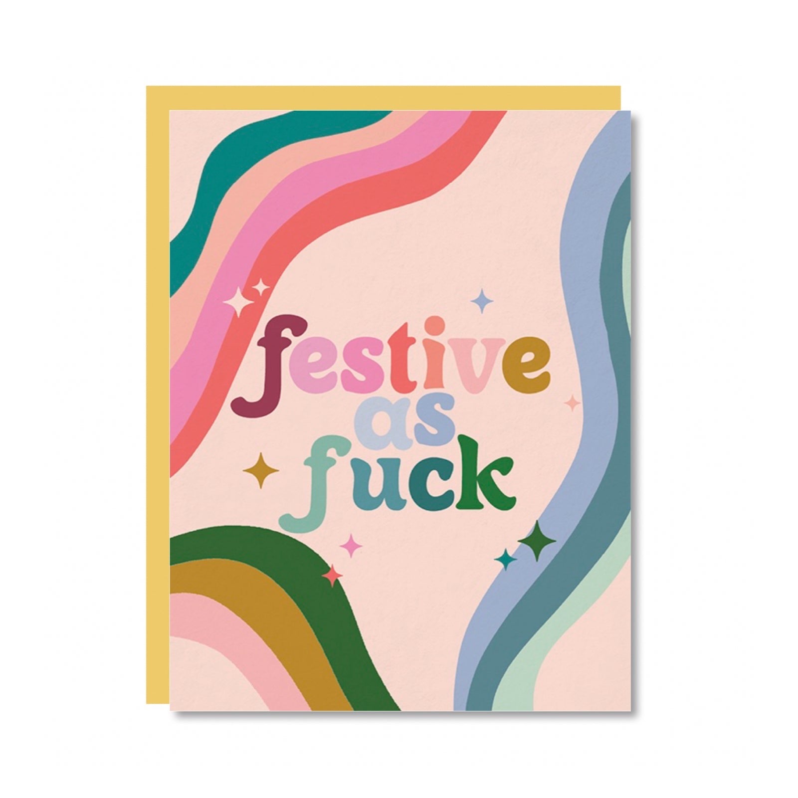 Festive As Fuck Holiday Greeting Card - bubblegum market